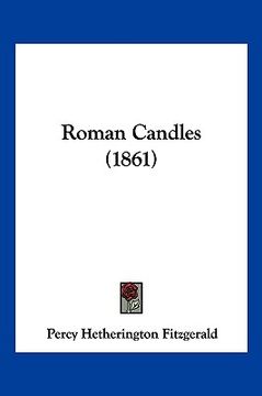 portada roman candles (1861) (in English)