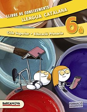 portada Llengua catalana, 6 Educació Primària (Catalunya, Illes Balears). Llibre de coneixements (ed. 2015) (Paperback) (in Catalá)