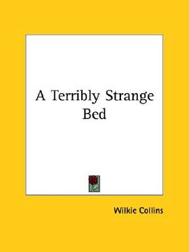 portada a terribly strange bed (in English)