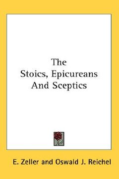portada the stoics, epicureans and sceptics (en Inglés)