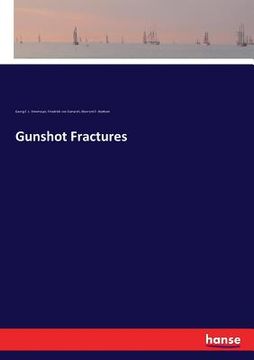portada Gunshot Fractures
