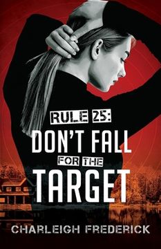 portada Rule 25: Don't Fall for the Target (en Inglés)