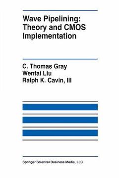 portada Wave Pipelining: Theory and CMOS Implementation (en Inglés)