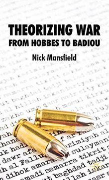 portada Theorizing War: From Hobbes to Badiou (en Inglés)