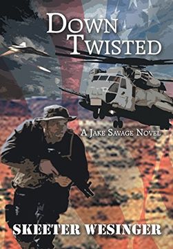 portada Down Twisted: A Jake Savage Novel (en Inglés)