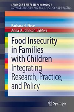 portada Food Insecurity in Families with Children: Integrating Research, Practice, and Policy (en Inglés)