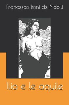 portada Ilia E Le Aquile (in Italian)