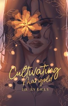 portada Cultivating Marigold (en Inglés)