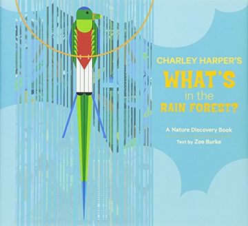 portada Charley Harper's What's in the Rain Forest? (Nature Discovery Books)
