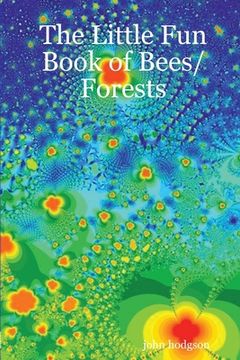 portada The Little Fun Book of Bees/Forests (en Inglés)