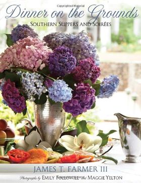 portada Dinner on the Grounds: Southern Suppers and Soirees (en Inglés)
