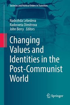 portada Changing Values and Identities in the Post-Communist World (en Inglés)