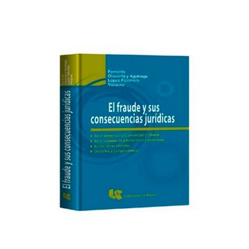 portada El Fraude Y Sus Consecuencias Juridicas (in Spanish)