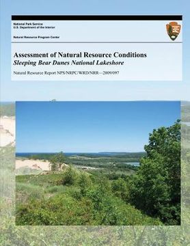 portada Assessment of Natural Resource Conditions Sleeping Bear Dunes National Lakeshore (en Inglés)