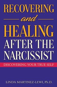 portada Recovering and Healing After the Narcissist (en Inglés)