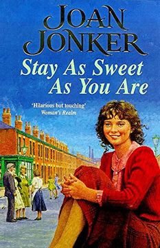 portada Stay as Sweet as you Are: A Heart-Warming Family Saga of Hope and Escapism (in English)