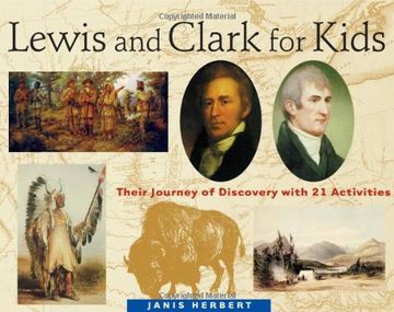 portada Lewis And Clark For Kids: Their Journey Of Discovery With 21 Activities 