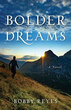 portada Bolder Dreams (en Inglés)