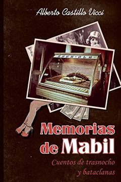 portada Memorias de Mabil: Narradas por un portero fino y culto de burdel