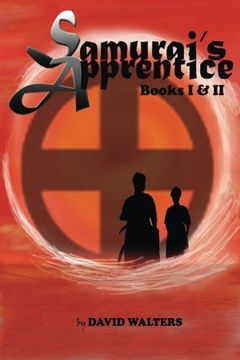portada Samurai's Apprentice: Books 1 & 2: Samurai's Apprentice & Ninja's Apprentice: Volume 2 (The Samurai Series)