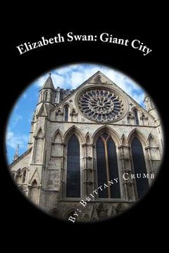 portada Elizabeth Swan: Giant City (en Inglés)