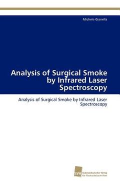 portada analysis of surgical smoke by infrared laser spectroscopy (en Inglés)