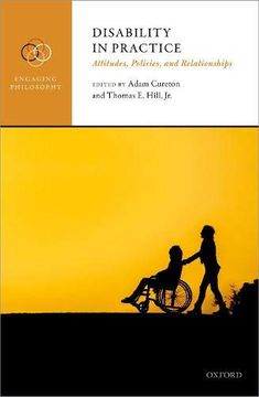 portada Disability in Practice: Attitudes, Policies, and Relationships (Engaging Philosophy) (en Inglés)