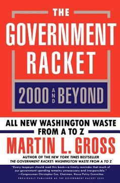 portada the government racket 2000 and beyond (in English)