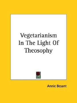 portada vegetarianism in the light of theosophy (en Inglés)