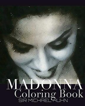 portada Madonna Iconic Portrait Coloring Book sir Michael Huhn (en Inglés)