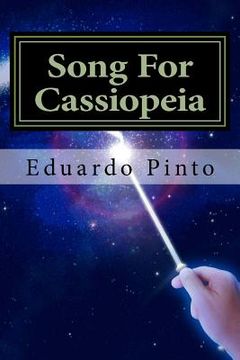 portada Song For Cassiopeia: Essay by Eduardo Alexandre Pinto (en Inglés)