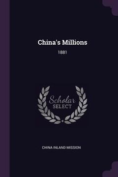 portada China's Millions: 1881 (en Inglés)