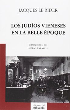 portada Los Judíos Vieneses En La Belle Époque (in Spanish)