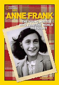 portada World History Biographies: Anne Frank: The Young Writer who Told the World her Story (National Geographic World History Biographies) (in English)