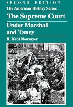 portada The Supreme Court Under Marshall and Taney 