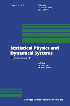 portada Statistical Physics and Dynamical Systems: Rigorous Results (in English)