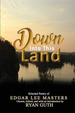 portada Down Into This Land (in English)