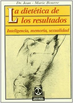portada La Dietetica de Los Resultados (in Spanish)
