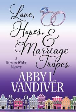 portada Love, Hopes, & Marriage Tropes (en Inglés)