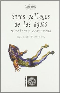 portada Seres Gallegos de las Aguas: Mitologia Comparada