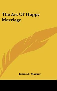 portada the art of happy marriage (en Inglés)