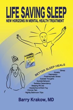 portada Life Saving Sleep: New Horizons in Mental Health Treatment (en Inglés)