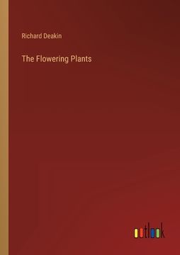 portada The Flowering Plants (en Inglés)