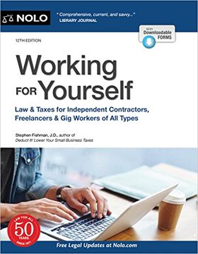 portada Working for Yourself: Law & Taxes for Independent Contractors, Freelancers & gig Workers of all Types (in English)