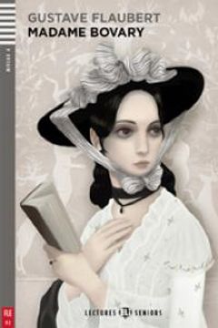 portada Young Adult Eli Readers: Madame Bovary + CD <span style="text-transform: capitalize; font-size: 16px;">[Tapa blanda] (in French)