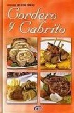 portada CORDERO Y CABRITO, CERDO & DULCES (collection recetas tipicas) (in Spanish)