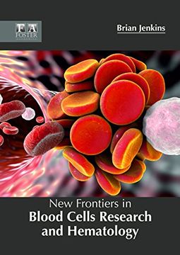 portada New Frontiers in Blood Cells Research and Hematology (en Inglés)