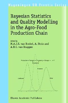 portada bayesian statistics and quality modelling in the agro-food production chain
