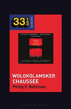 portada Heiner Müller and Heiner Goebbels's Wolokolamsker Chaussee