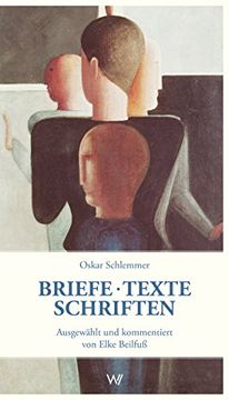 portada Briefe - Texte - Schriften aus der Zeit am Bauhaus: Briefe-Texte-Schriften (en Alemán)